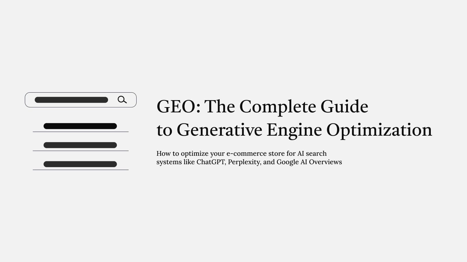 GEO: The Complete Guide to Generative Engine Optimization – How to optimize your e-commerce store for AI search systems like ChatGPT, Perple