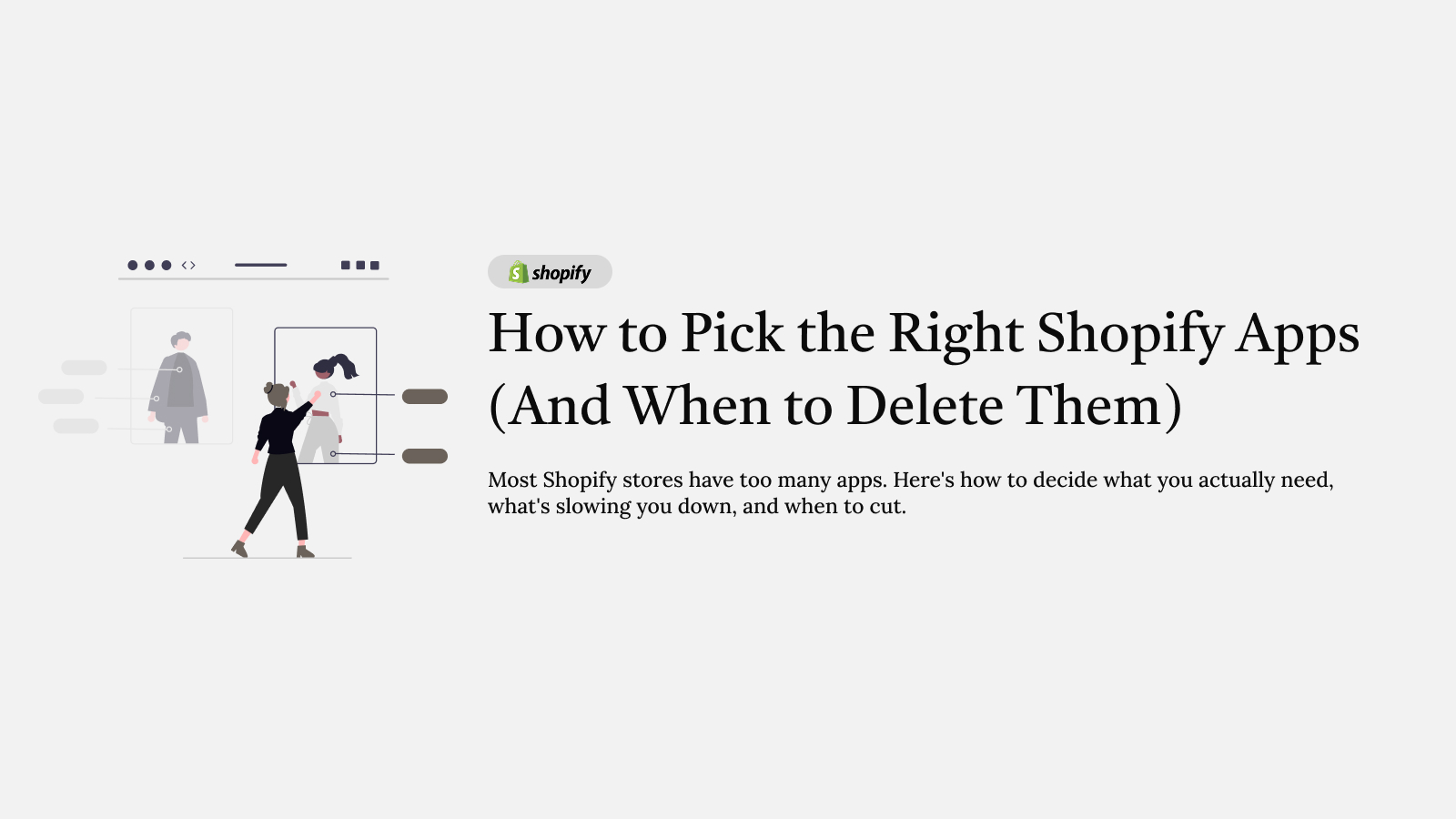 How to Pick the Right Shopify Apps (And When to Delete Them) | BrandUp ...